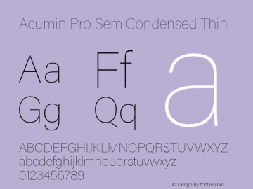 Acumin Pro SemiCondensed Thin Version 1.011 Font Sample