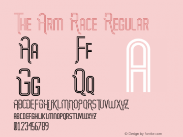 The Arm Race Regular Version 1.000 Font Sample