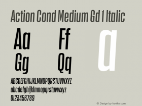 Action Cond Medium Gd 1 Italic Version 1.1 2015 Font Sample