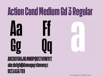 Action Cond Medium Gd 3 Regular Version 1.1 2015 Font Sample