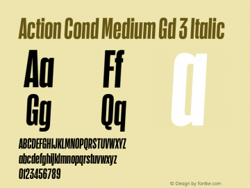 Action Cond Medium Gd 3 Italic Version 1.1 2015 Font Sample