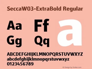 SeccaW03-ExtraBold Regular Version 1.102 Font Sample