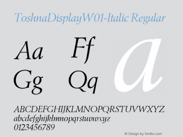 ToshnaDisplayW01-Italic Regular Version 1.70图片样张