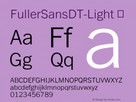 FullerSansDT-Light ☞ Version 1.00 CFF OTF. DTP Types Limited Aug 24 2006;com.myfonts.easy.dtptypes.fuller-sans-dt.light.wfkit2.version.2E2k Font Sample
