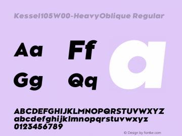 Kessel105W00-HeavyOblique Regular Version 1.00 Font Sample