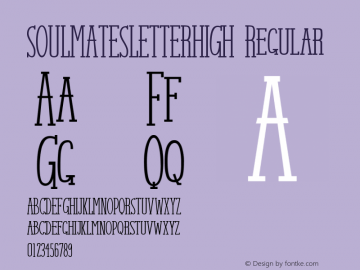 SOULMATESLETTERHIGH Regular Version 1.000; ttfautohint (v1.4.1) Font Sample