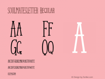 SOULMATESLETTER Regular Version 1.000; ttfautohint (v1.4.1) Font Sample