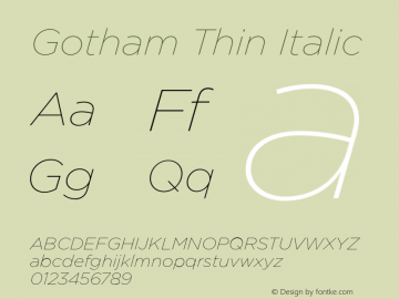 Gotham Thin Italic Version 1.200 Font Sample