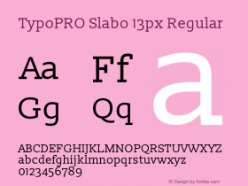 TypoPRO Slabo 13px Regular Version 1.02 Build 005a Font Sample