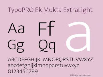 TypoPRO Ek Mukta ExtraLight Version 1.2 Font Sample