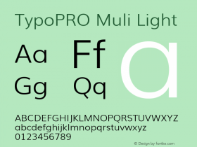 TypoPRO Muli Light Version 2; ttfautohint (v1.00rc1.6-4cba) -l 8 -r 50 -G 200 -x 0 -D latn -f none -w G图片样张