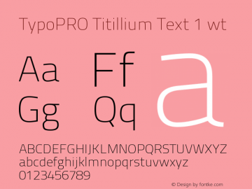 TypoPRO Titillium Text 1 wt Version 25.000 Font Sample