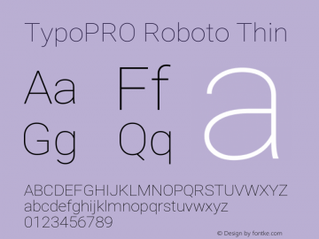 TypoPRO Roboto Thin Version 2.001047; 2015 Font Sample