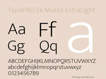 TypoPRO Ek Mukta ExtraLight Version 1.2 Font Sample