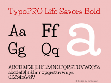 TypoPRO Life Savers Bold Version 3.000; ttfautohint (v0.95) -l 8 -r 50 -G 200 -x 14 -w 