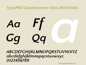 TypoPRO Quattrocento Sans Bold Italic Version 2.000图片样张
