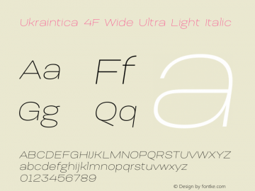 Ukraintica 4F Wide Ultra Light Italic 1.0;com.myfonts.4thfebruary.ukraintica-4f.wide-ultralight-italic.wfkit2.3GgV图片样张