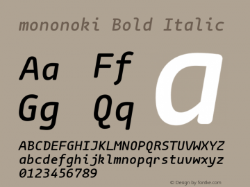 mononoki Bold Italic Version 1.000 Font Sample