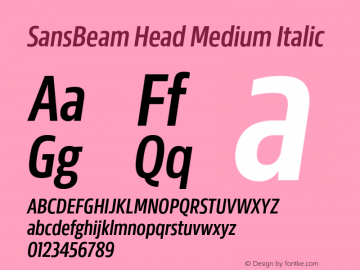 SansBeam Head Medium Italic Version 01.30 Font Sample
