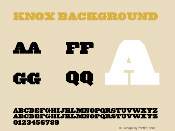 Knox Background Version 1.300 Font Sample