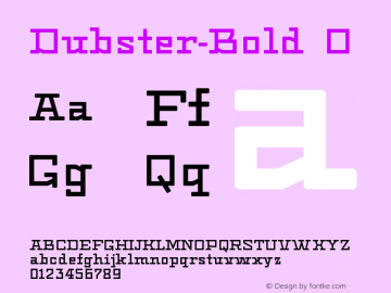 Dubster-Bold ☞ Version 1.010; ttfautohint (v1.3);com.myfonts.easy.2d-typo.dubster.bold.wfkit2.version.4yNW Font Sample