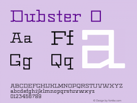 Dubster ☞ Version 1.010; ttfautohint (v1.3);com.myfonts.easy.2d-typo.dubster.regular.wfkit2.version.4yNY图片样张