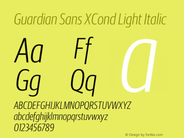 Guardian Sans XCond Light Italic Version 1.001;PS 001.001;hotconv 1.0.57;makeotf.lib2.0.21895图片样张