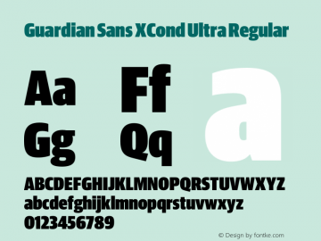 Guardian Sans XCond Ultra Regular Version 1.001;PS 001.001;hotconv 1.0.57;makeotf.lib2.0.21895图片样张