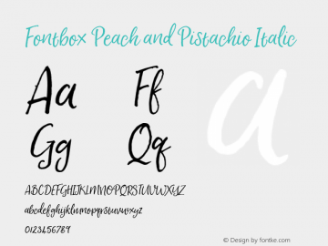 Fontbox Peach and Pistachio Italic Unknown Font Sample