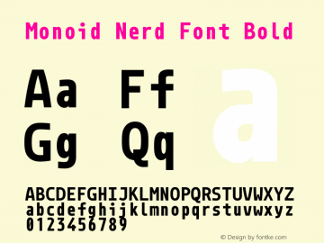 Monoid Nerd Font Bold Version 0.61;Nerd Fonts 0.7. Font Sample