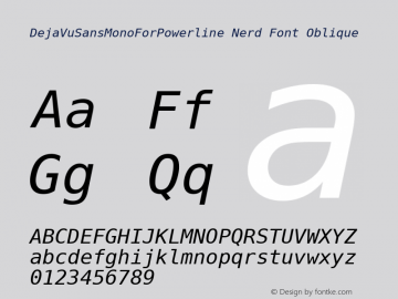 DejaVuSansMonoForPowerline Nerd Font Oblique Version 2.33 Font Sample