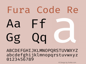 Fura Code Re Version 1.102;PS 001.102;hotconv 1.0.88;makeotf.lib2.5.64775 Font Sample