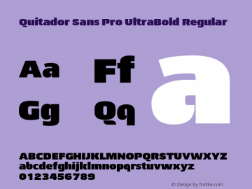 Quitador Sans Pro UltraBold Regular Version 1.00图片样张