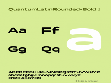 QuantumLatinRounded-Bold ☞ Version 1.0;com.myfonts.easy.indian-type-foundry.quantum-latin-rounded.bold.wfkit2.version.4zHj图片样张