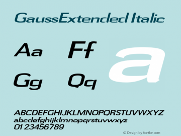 GaussExtended Italic Macromedia Fontographer 4.1 2/10/97 Font Sample