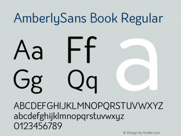 AmberlySans Book Regular Version 1.000;PS 001.000;hotconv 1.0.88;makeotf.lib2.5.64775图片样张