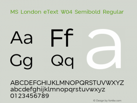 MS London eText W04 Semibold Regular Version 1.00 Font Sample