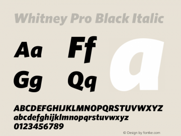 Whitney Pro Black Italic Version 2.200 Pro (Latin-X, Greek, Cyrillic-X)图片样张