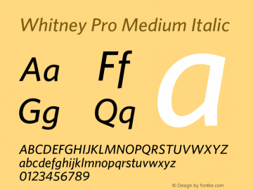 Whitney Pro Medium Italic Version 2.200 Pro (Latin-X, Greek, Cyrillic-X)图片样张