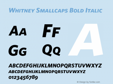 Whitney Smallcaps Bold Italic Version 1.3 Basic Font Sample