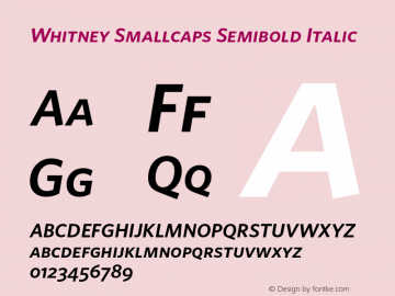 Whitney Smallcaps Semibold Italic Version 1.3 Basic图片样张