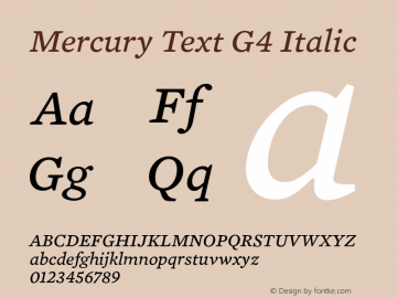 Mercury Text G4 Italic Version 1.000 Font Sample