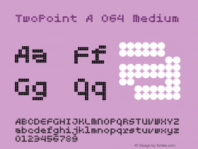 TwoPoint A 064 Medium Version 1.000 Font Sample