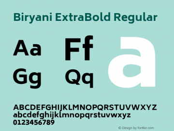 Biryani ExtraBold Regular Version 1.004; ttfautohint (v1.1) -l 5 -r 5 -G 72 -x 0 -D latn -f none -w gGD -W -c Font Sample