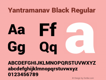 Yantramanav Black Regular Version 1.000;PS 1.0;hotconv 1.0.72;makeotf.lib2.5.5900; ttfautohint (v1.3)图片样张