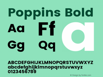 Poppins Bold Version 2.000;PS 1.0;hotconv 1.0.79;makeotf.lib2.5.61930; ttfautohint (v1.3)图片样张