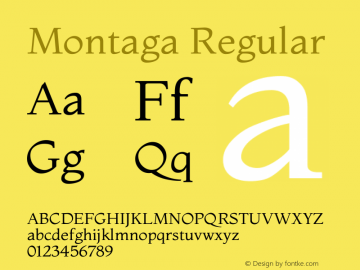 Montaga Regular Version 1.001 Font Sample