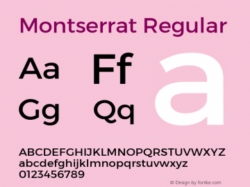 Montserrat Regular Version 1.000;PS 002.000;hotconv 1.0.70;makeotf.lib2.5.58329 DEVELOPMENT; ttfautohint (v1.00) -l 8 -r 50 -G 200 -x 14 -D latn -f none -w G Font Sample