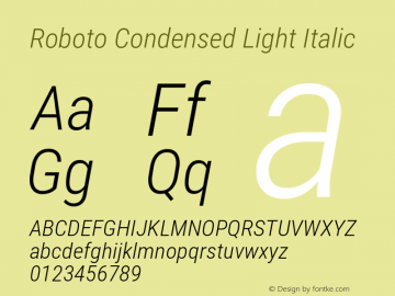 Roboto Condensed Light Italic Version 2.001240; 2014图片样张
