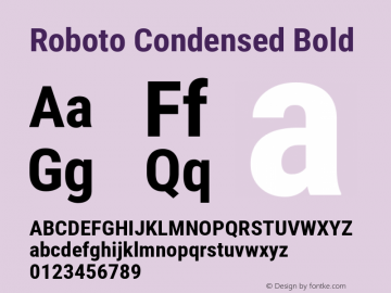 Roboto Condensed Bold Version 2.001240; 2014 Font Sample